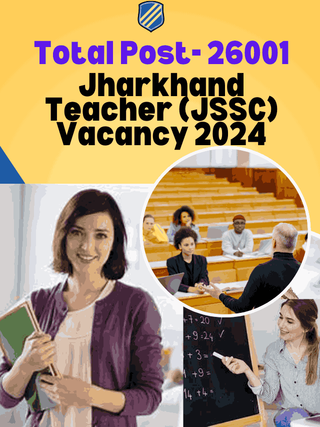 Jharkhand Teacher (JSSC) Vacancy 2024